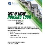YP Cost of Living: Housing Tour presented by Housing Hawaii's Future