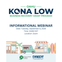 Oahu Kona Low Business Recovery Informational Webinar: How to Apply