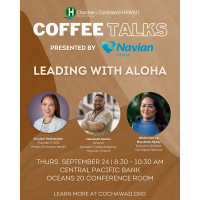 Coffee Talks Presented by Navian Hawaii: Leading with Aloha