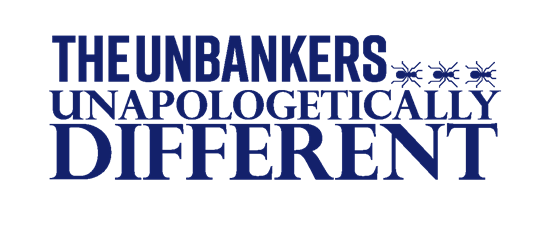 The UnBankers