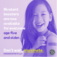 Bivalent Booster: Updated COVID boosters for ages 5 and older