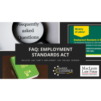 FAQ: Employment Standards Act - MacLeod Law Firm's Employment Law Toolbox Seminar