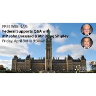 FREE WEBINAR: Federal Q&A with MP John Brassard and MP Doug Shipley