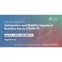 FREE WEBINAR: Immigration & Mobility Impacts to Business due to #COVID19
