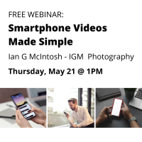 FREE WORKSHOP: Smartphone Videos Made Simple