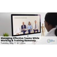 FREE WEBINAR: Managing Effective Teams While Working and Training Remotely
