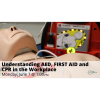 FREE WEBINAR: Understanding AED, FIRST AID and CPR in the Workplace