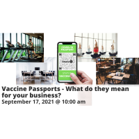 FREE WEBINAR: Vaccine Passports - What do they mean for your business?