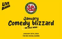 JANUARY COMEDY BLIZZARD A YUK YUK'S COMEDY SHOW BARRIE @ THE REC ROOM