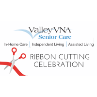 Ribbon Cutting - Valley VNA Senior Care
