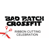 Ribbon Cutting - Bad Batch CrossFit