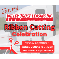 Ribbon Cutting & Open House - Valley Truck Leasing
