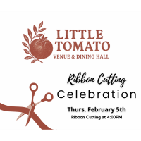 Ribbon Cutting - Little Tomato Venue & Dining Hall