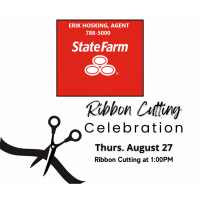 Ribbon Cutting - State Farm - Erik Hosking CHFU CLU