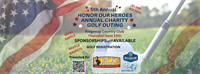 Honor Our Heroes Charity 5th Golf Outing