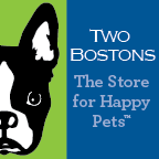 Two Bostons - The Store for Happy Pets
