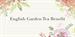English Garden Tea Benefit