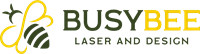 Busy Bee Laser and Design