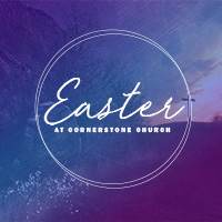 Easter Sunday Service at Cornerstone EPC