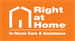 Right at Home - In Home Care & Assistance