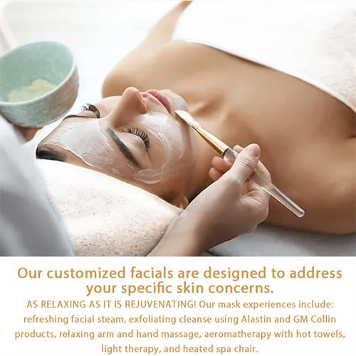 Our customized facials are designed to address your specific skin concerns. As relaxing as it is rejuvenating! Our mask experiences include: refreshing facial steam, exfoliating cleanse using Alastin and GM Collin products, relaxing arm and hand massage, aeromatherapy with hot towels, light therapy, and heated spa chair. 