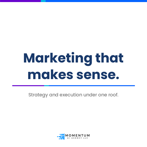 Marketing That Makes Sense
