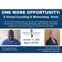 One More Opportunity: A Virtual Coaching & Networking Event 1-11-21