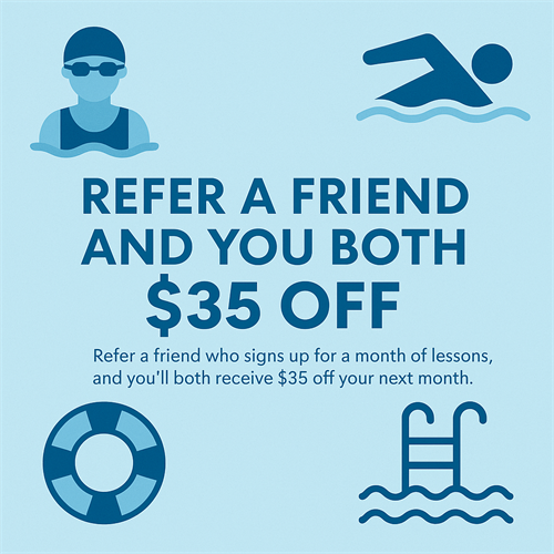 Referral program: Refer a friend and you both get $35 off, or one additional lesson. (Applies the following month of enrollment.)