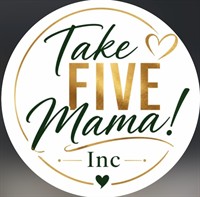 Take Five Mama! Inc.
