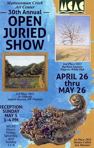 MCAC 30th Annual Juried Show April 26-May 26 Fri. Sat. & Sun. 11am-4pm