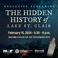 The Hidden History of Lake St. Clair - Exclusive Screening