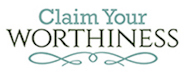 Gallery Image Claim_Your_Worthiness_logo_copy.png