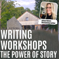 Writing Workshops: The Power of Story with Adrea Peters