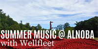 Summer Music @ Alnoba with Wellfleet