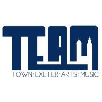 T.E.A.M (Town Exeter Arts Music) Exeter Arts Fest, May 20th, DownTown Exeter