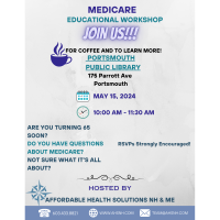 Affordable Health Solutions offers MEDICARE Educational Workshop - JOIN US!