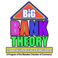 Big Bank Theory - Manatee High School October 17 & 18, 2022