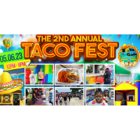 The 2nd Annual TACO FEST