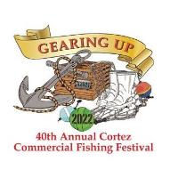 2023 Cortez Commercial Fishing Festival 