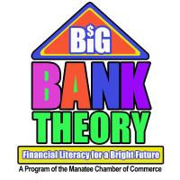 Big Bank Theory - NEW DATE | Braden River High - November 7 & 8, 2022