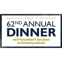 62nd Annual Dinner & 8th Annual Robert P. Bartz Award for Outstanding Leadership