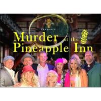 Murder at the Pineapple Inn Mystery Dinner November - December, 2024