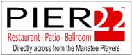 Pier 22 Restaurant, Patio, Ballroom & Catering