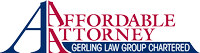 A Affordable Attorney Gerling Law Group Chartered