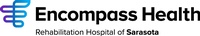 Encompass Health Rehabilitation Hospital of Sarasota