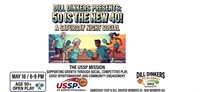 Dill Dinkers Presents: 50 is The New 40!~ A Saturday Night Social