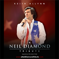 A Neil Diamond Tribute