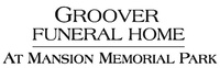 Groover Funeral Home at Mansion Memorial Park