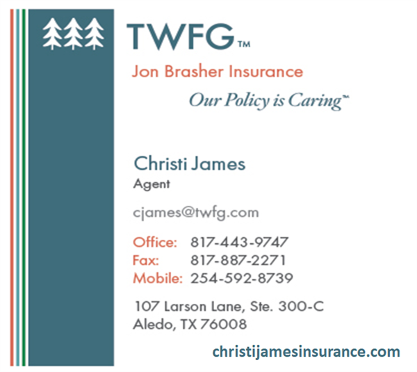 TWFG INSURANCE SERVICES - CHRISTI JAMES TWFG INSURANCE SERVICES - CHRISTI JAMES