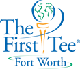 FIRST TEE - FORT WORTH AT SQUAW CREEK GOLF COURSE
